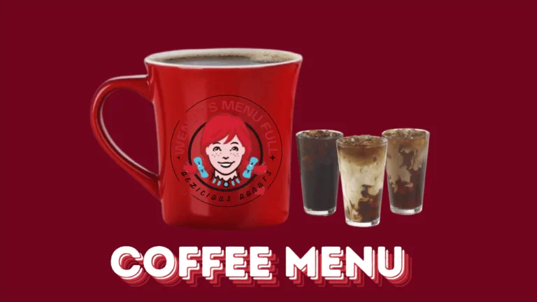 Wendy's Coffee Menu|USA Updated Prices & Nutrition| What's New in 2025 2 Wendy's coffee Menu
