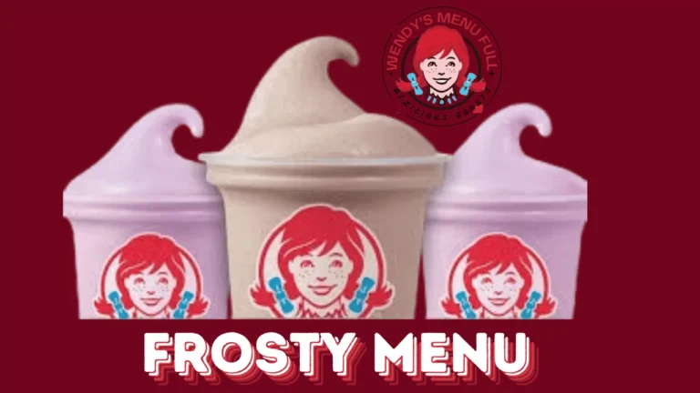 Explore Wendy’s Frosty Menu Prices and Nutrition with Pictures 2025 4 Wendy’s Frosty Menu