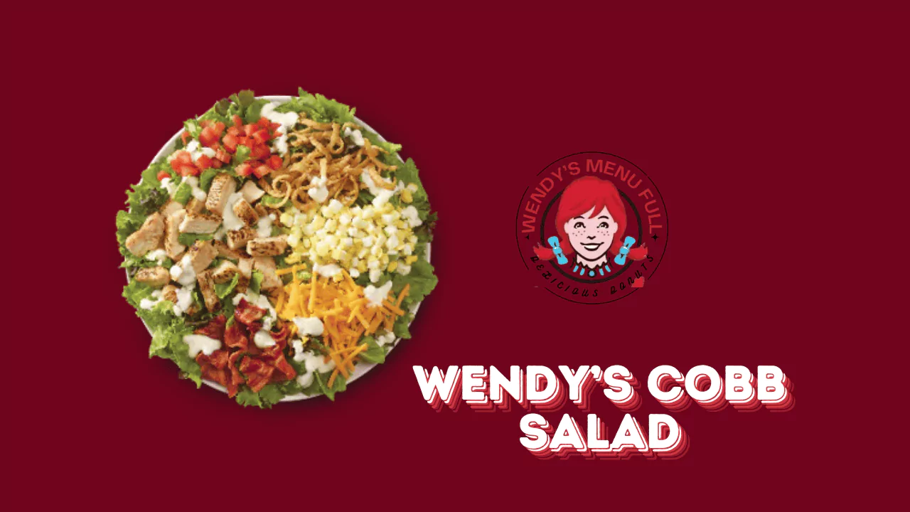 Wendy's Cobb Salad Updated Prices With Calories 2025 1 wendy's cobb salad