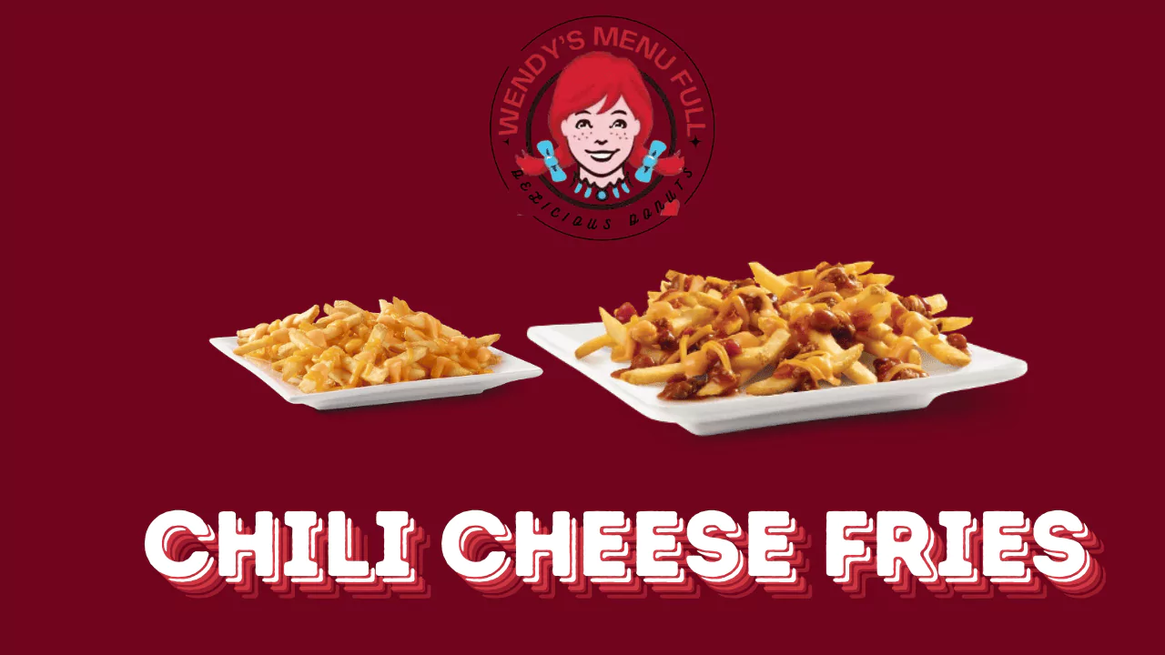 Wendy's Chili Cheese Fries Updated Price With Nutritional Info 2025 1 chili cheese fries