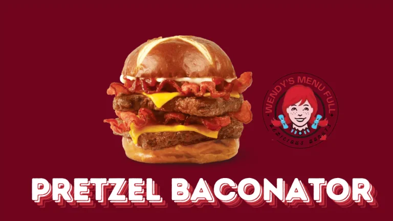 Wendy's Pretzel Baconator USA Updated price With Calories & Pics 2025 6 Pretzel Baconator