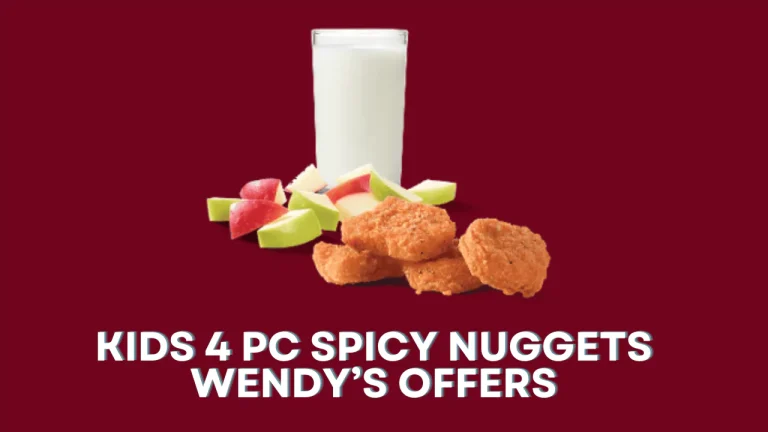 Wendy's Kids 4 PC Spicy Nuggets Offers and Prices With Nutrition 4 Kids 4 PC Spicy Nuggets Wendy’s
